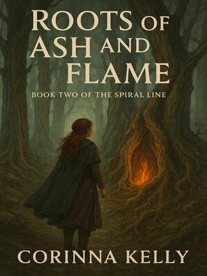 cover image of Roots of Ash and Flame